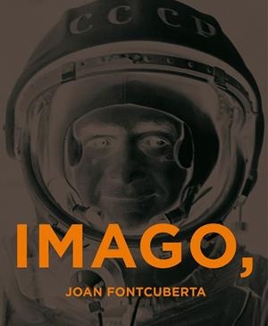IMAGO ERGO SUM | 9788416248353 | FONTCUBERTA, JOAN