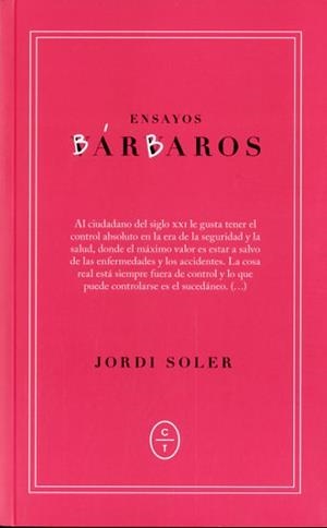 ENSAYOS BÁRBAROS | 9788461734511 | SOLER, JORDI