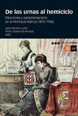 DE LAS URNAS AL HEMICICLO | 9788415963547 | MORENO LUZÓN, JAVIER / TAVARES DE ALMEIDA, PEDRO