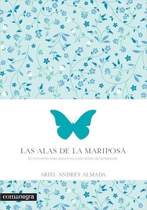 ALAS DE LA MARIPOSA, LAS | 9788416033560 | ANDRÉS ALMADA, ARIEL