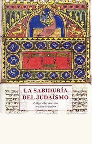 SABIDURIA DEL JUDAISMO, LA | 9788497169363 | VARIOS AUTORES