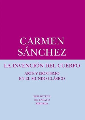 INVENCIÓN DEL CUERPO, LA | 9788416280544 | SÁNCHEZ FERNÁNDEZ, CARMEN