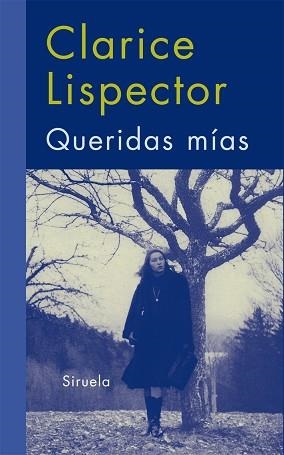 QUERIDAS MÍAS | 9788498413625 | LISPECTOR, CLARICE