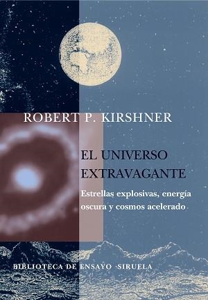 UNIVERSO EXTRAVAGANTE, EL | 9788478449552 | KIRSHNER, ROBERT P.