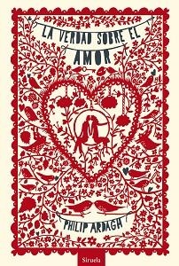 VERDAD SOBRE EL AMOR, LA | 9788415937555 | ARDAGH, PHILIP