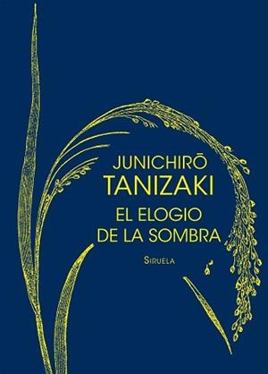 ELOGIO DE LA SOMBRA, EL | 9788416465347 | TANIZAKI, JUNICHIRO