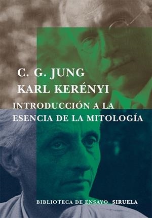 INTRODUCCION A LA ESENCIA DE LA MITOLOGIA | 9788478447534 | JUNG, CARL G.