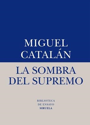 SOMBRA DEL SUPREMO, LA | 9788416396238 | CATALÁN, MIGUEL