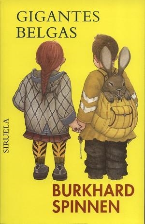GIGANTES BELGAS | 9788478445653 | SPINNEN, BURKHARD