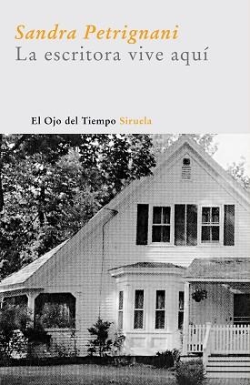 ESCRITORA VIVE AQUI, LA | 9788498410228 | PETRIGNANI, SANDRA