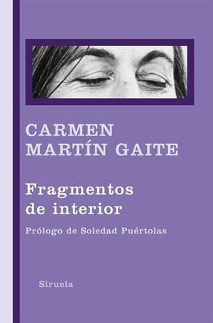 FRAGMENTOS DE INTERIOR | 9788498414202 | MARTÍN GAITE, CARMEN