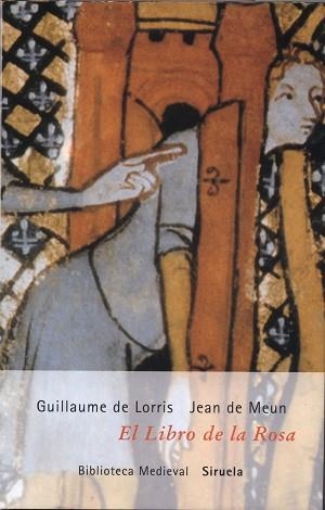LIBRO DE LA ROSA, EL | 9788478446780 | LORRIS, GUILLAUME DE