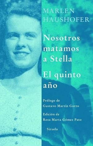 NOSOTROS MATAMOS A STELLA | 9788498411515 | HAUSHOFER, MARLEN