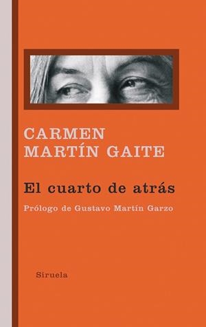 CUARTO DE ATRAS,EL | 9788498412635 | MARTIN GAITE, CARMEN