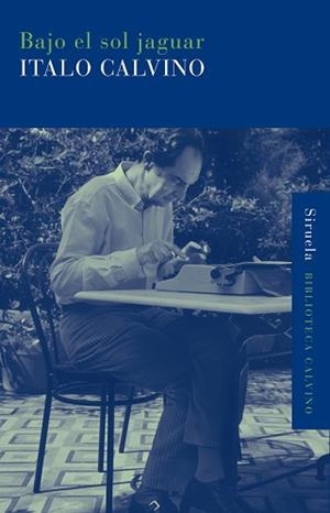 BAJO EL SOL JAGUAR | 9788498414103 | CALVINO, ITALO