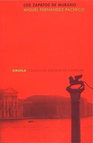 ZAPATOS DE MURANO, LOS | 9788478444656 | FERNANDEZ-PACHECO, MIGUEL