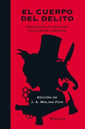 CUERPO DEL DELITO, EL | 9788416396061 | POE, EDGAR ALLAN/HAWTHORNE, NATHANIEL/COLLINS, WILKIE/TWAIN, MARK/WILDE, OSCAR/LONDON, JACK