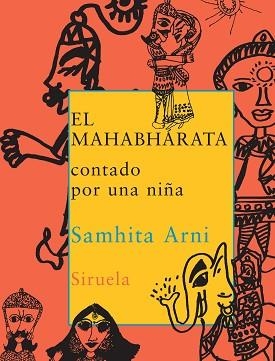 MAHABHARATA CONTADO POR UNA NIÑA | 9788478447275 | ARNI, SAMHITA