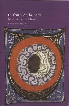FRUTO DE LA NADA, EL | 9788478443918 | ECKHART, MEISTER