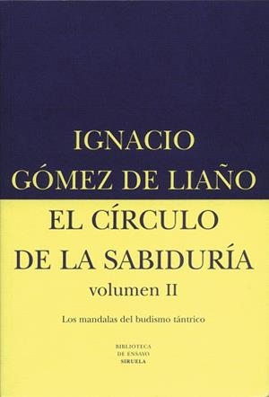CIRCULO DE LA SABIDURIA, EL | 9788478444243 | GOMEZ, IGNACIO