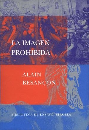 IMAGEN PROHIBIDA, LA | 9788478447251 | BESANÇON, ALAIN