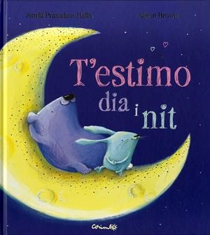T'ESTIMO DIA I NIT | 9788484705383 | BROWN, ALISON / PRASADAM-HALLS, SMRITI
