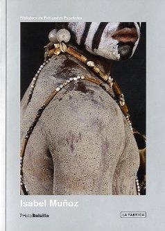 ISABEL MUÑOZ | 9788415303657 | MUÑOZ, ISABEL