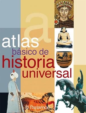 ATLAS BÁSICO DE HISTORIA UNIVERSAL | 9788434226883 | VILLACAMPA, VICENTE