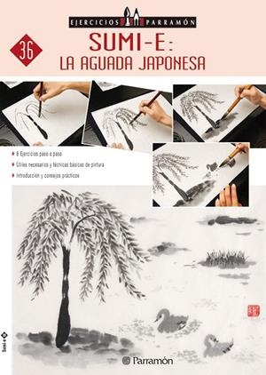 SUMI-E : LA AGUADA JAPONESA | 9788434227439 | EQUIPO PARRAMON / NISHIJIMA, REIKO