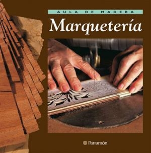 MARQUETERÍA | 9788434222229 | GIBERT, VICENÇ / LÓPEZ, JOSEP