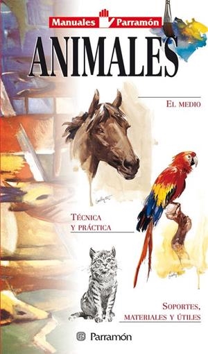 ANIMALES | 9788434224698 | EQUIPO PARRAMON / MARTÍN ROIG, GABRIEL