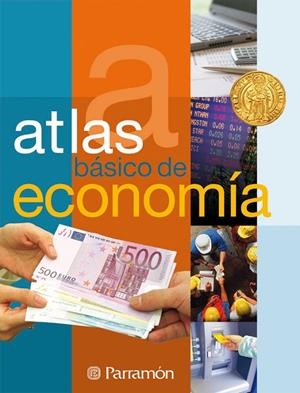 ATLAS BÁSICO DE ECONOMÍA | 9788434233119 | ARBÓS FIGUERAS, EULÀLIA