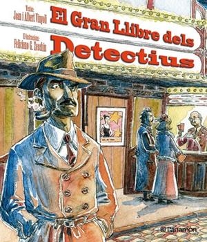 GRAN LLIBRE DELS DETECTIUS, EL | 9788434233553 | VINYOLI, JOAN I ALBERT  /  GARCÍA ZECCHIN, FELICIANO