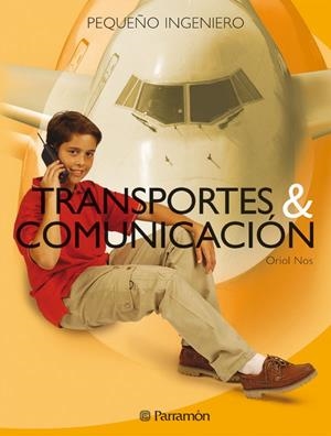 TRANSPORTES Y COMUNICACIÓN | 9788434225114 | NOS, ORIOL