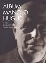 ÀLBUM MANOLO HUGUÉ | 9788477274407 | VALLCORBA, JAUME / RAMON, ARTUR