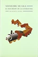 DESCREDIT DE LITERATURA | 9788477272687 | BRU DE SALA, XAVIER