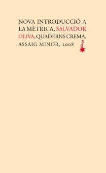 NOVA INTRODUCCIO A LA METRICA | 9788477274209 | OLIVA, SALVADOR / MARTINEZ, ISABEL