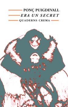 ERA UN SECRET | 9788477272564 | PUIGDEVALL, PONC