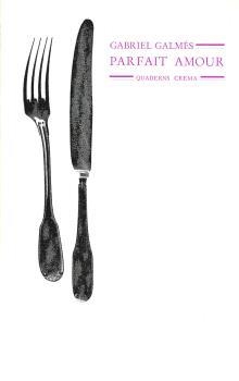 PARFAIT AMOUR | 9788485704781 | GALMES, GABRIEL