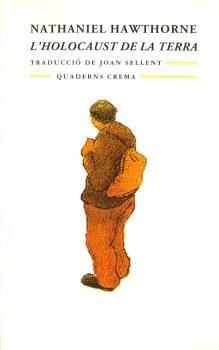 HOLOCAUST DE LA TERRA | 9788477271826 | HAWTHORNE, NATHANIEL