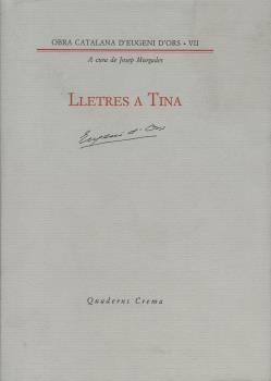 LLETRES A TINA | 9788477270942 | D'ORS, EUGENI