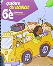 QUADERN DE VACANCES DE 6È | 9788447924318 | BLANCH I GISBERT, XAVIER / ESPOT I PUIG, LAURA