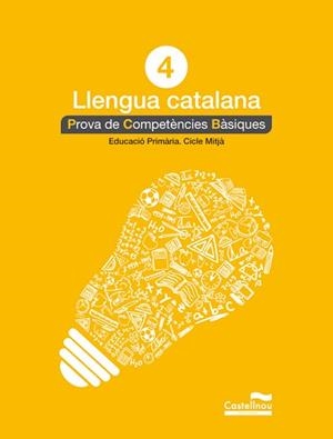 CATALÀ 4: PROVES COMPETÈNCIES BÀSIQUES | 9788498044560 | HERMES EDITORA GENERAL, S.A.U.