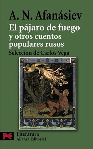 PÁJARO DE FUEGO Y OTROS CUENTOS POPULARES RUSOS, EL | 9788420663470 | AFANASIEV, ALEKSANDR NIKOLAEVICH