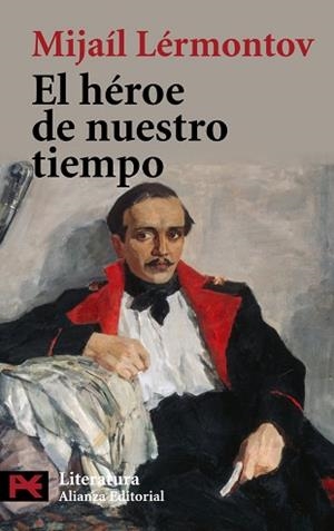 HÉROE DE NUESTRO TIEMPO, EL | 9788420682532 | LERMONTOV, MIJAIL