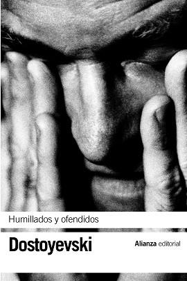 HUMILLADOS Y OFENDIDOS | 9788420641874 | DOSTOIEVSKI, FIODOR M.
