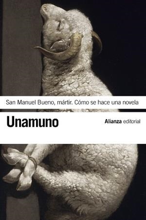 SAN MANUEL BUENO, MÁRTIR. CÓMO SE HACE UNA NOVELA | 9788420608464 | UNAMUNO, MIGUEL DE