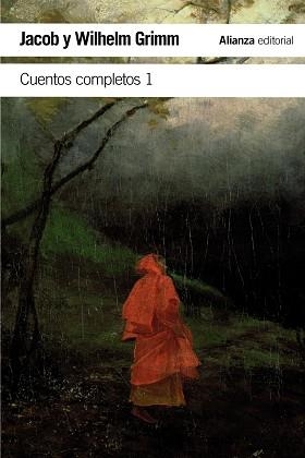 CUENTOS COMPLETOS 1 | 9788491041306 | GRIMM, JACOB / GRIMM, WILHELM