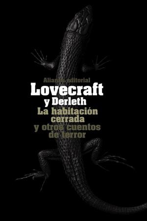 HABITACIÓN CERRADA Y OTROS CUENTOS DE TERROR, LA | 9788420676081 | LOVECRAFT, H. P. / DERLETH, AUGUST