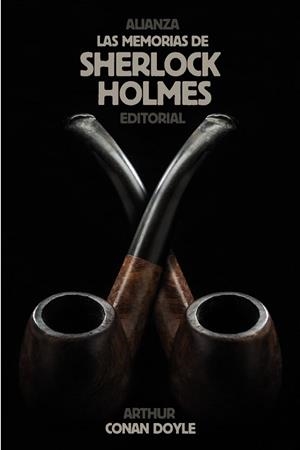 MEMORIAS DE SHERLOCK HOLMES, LAS | 9788420683256 | CONAN DOYLE, ARTHUR